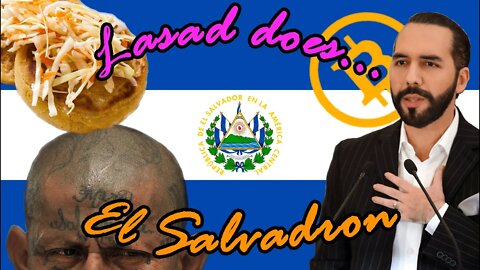 Lasad does El Salvador - Teaser