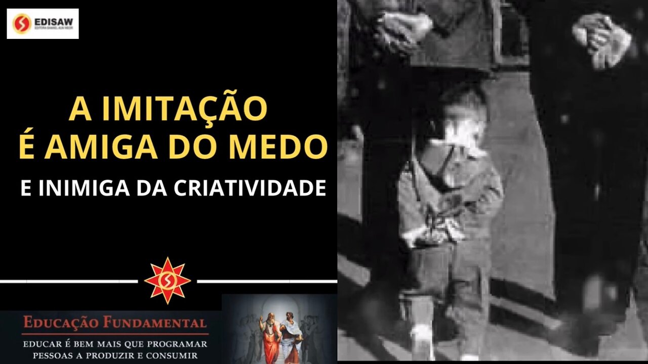 A IMITAÇÃO É AMIGA DO MEDO E INIMIGA DA CRIATIVIDADE