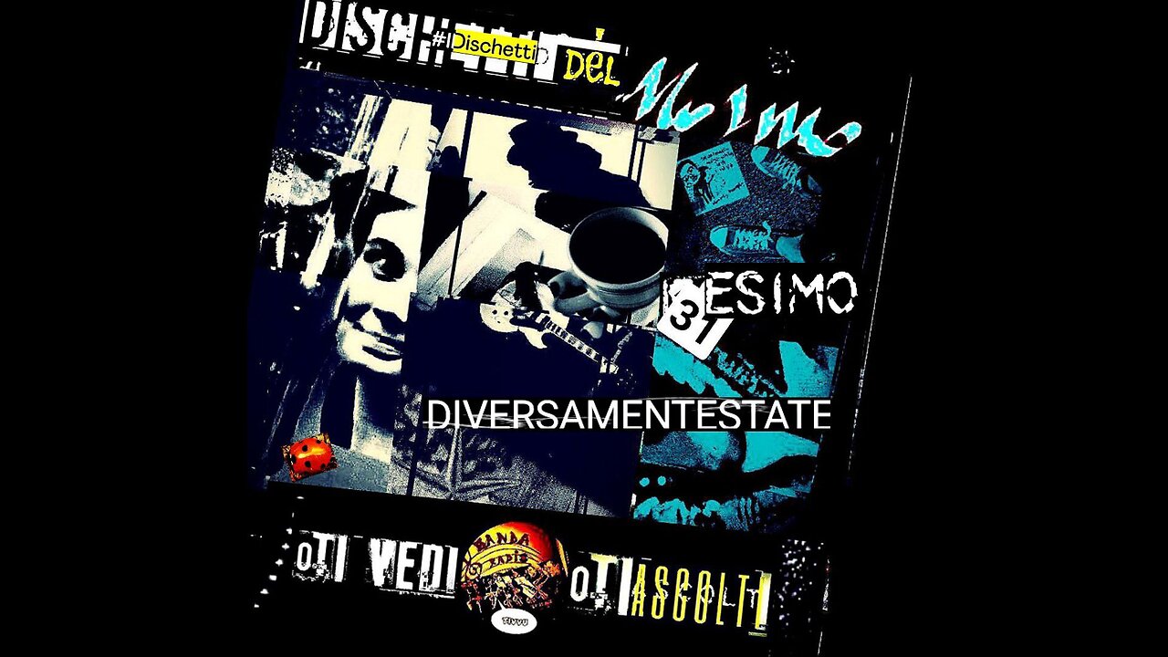 B-a-n-d-a-I-Rad-i-o-I-T-i-v v-u-& The Nosmo presenta #IDischettiDelNOSMO #31ESIMOAppuntamento