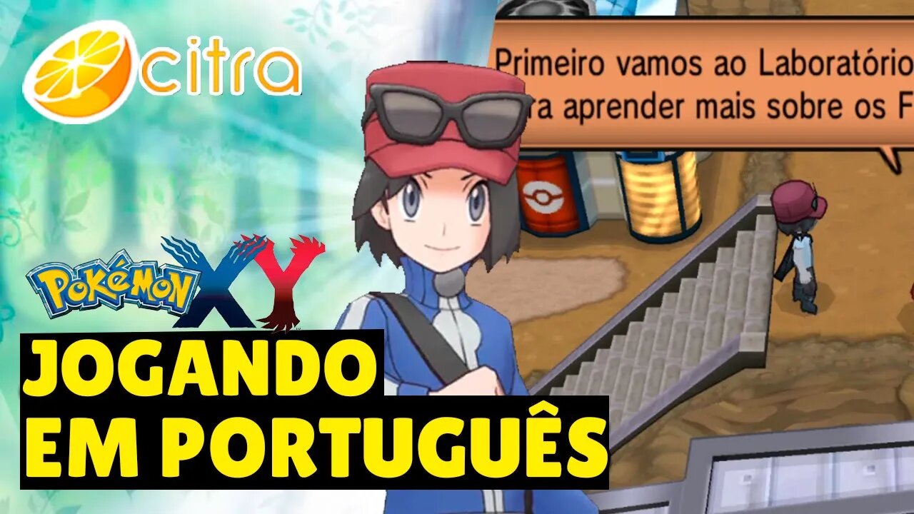 Pokémon XY | Jogando em Portugês no Citra