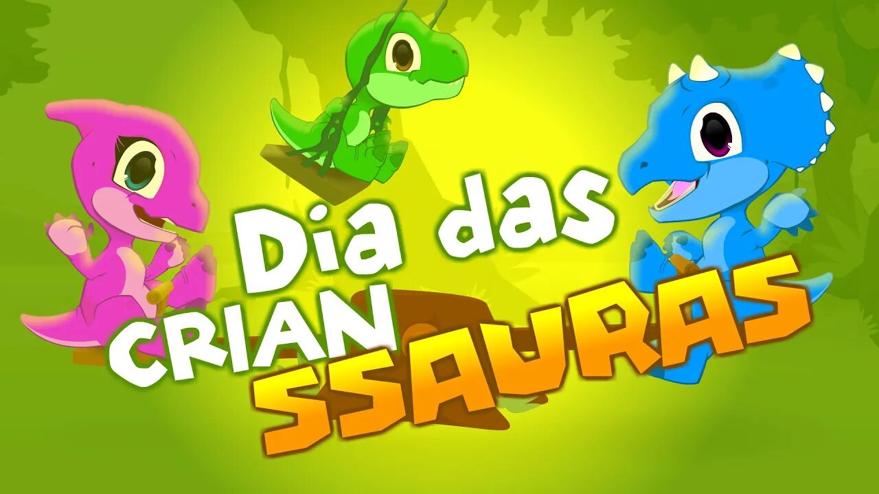 FELIZ DIA DAS "CRIANSSAURAS"!!! (#Educassauros 7)