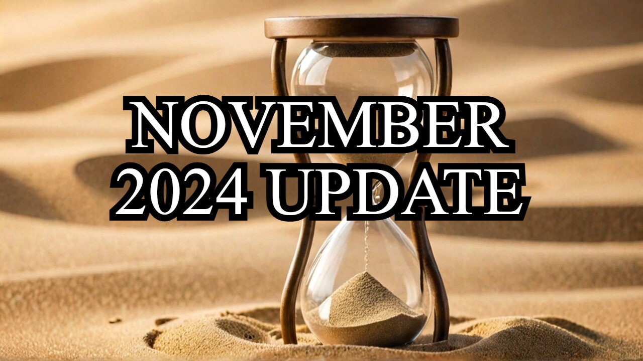 NOVEMBER UPDATE 2024