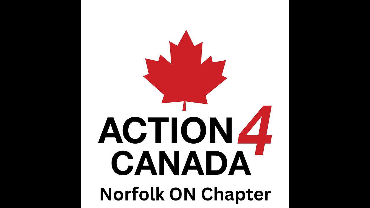 Action4Canada-Norfolk Meeting March 16, 2023