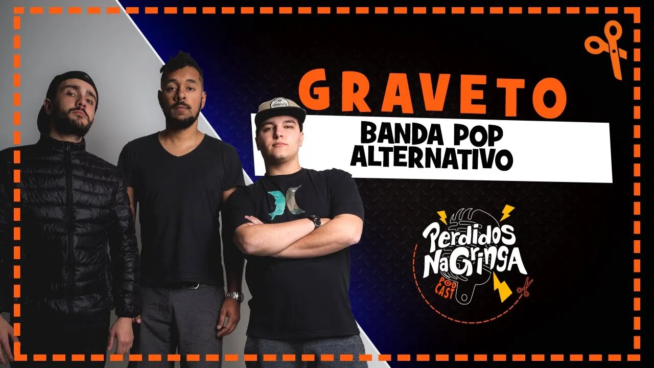 Graveto - Banda Pop Alternativo | Cortes Perdidos Na Gringa PDC