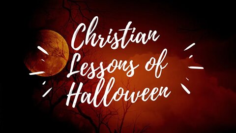 Today's Thought -Can Christian's Celebrate Halloween?