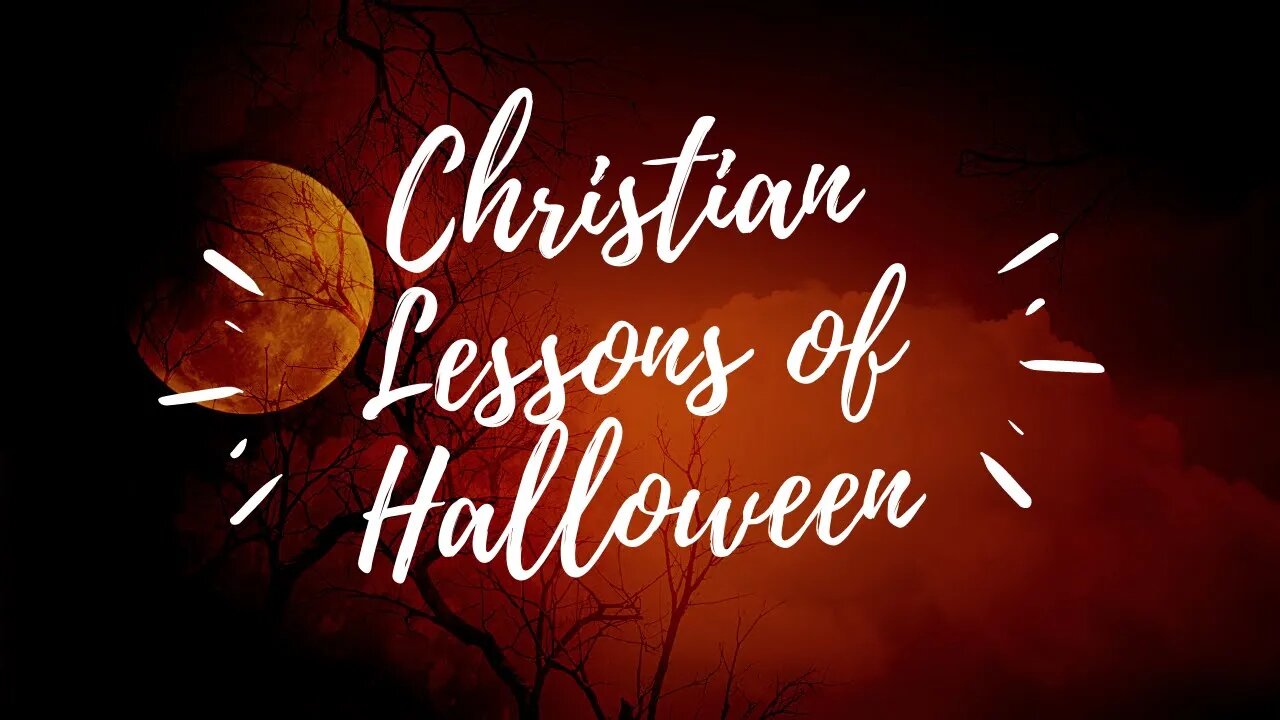 Today's Thought -Can Christian's Celebrate Halloween?