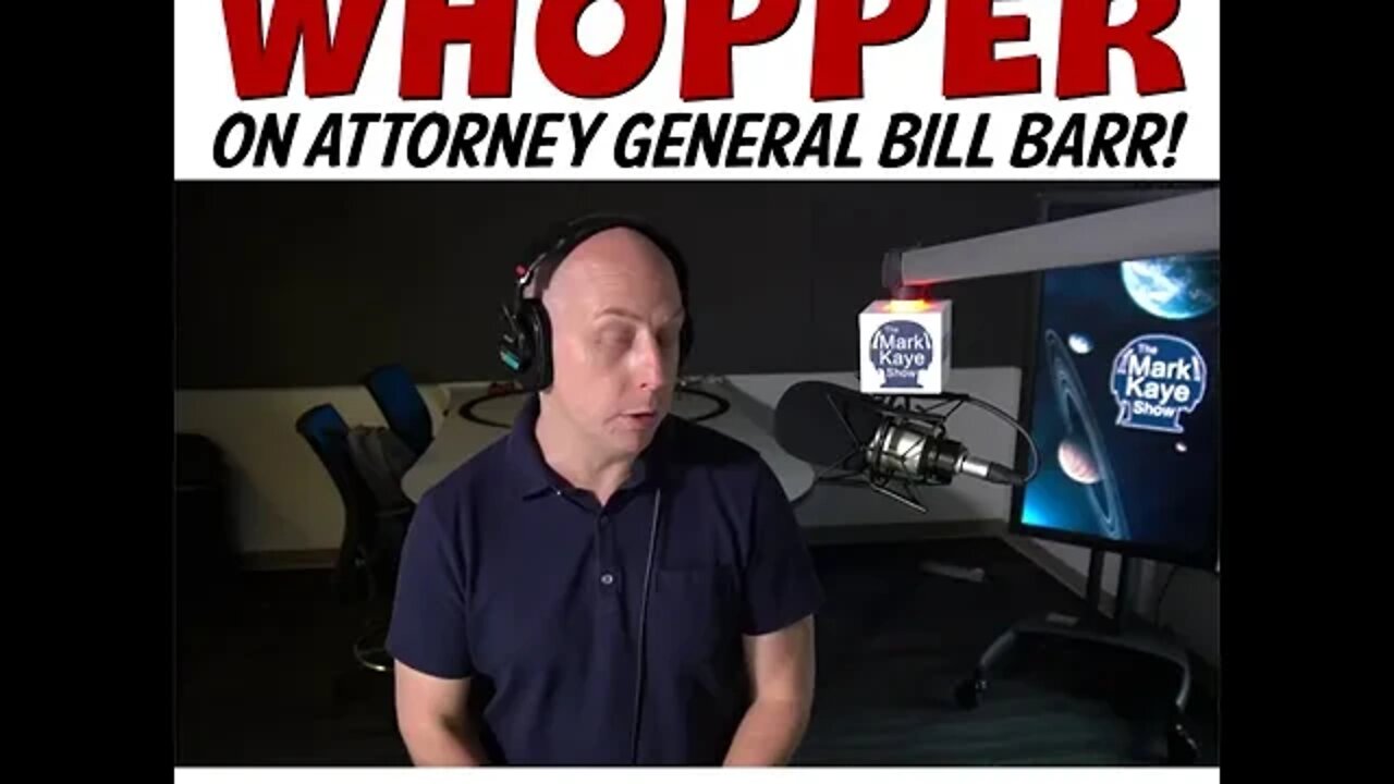 WOLF BLITZER DROPS A WHOPPER ON ATTORNEY GENERAL BILL BARR!