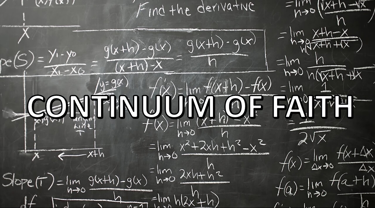 A CONTINUUM OF FAITH