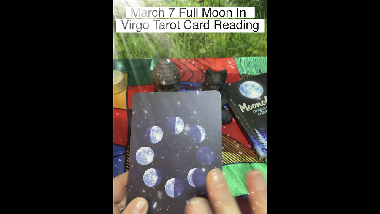 March 7 Full Moon In Virgo Tarot Card Reading #fullmoon