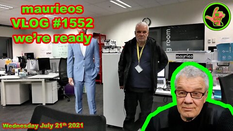 maurieos VLOG #1552 we're ready