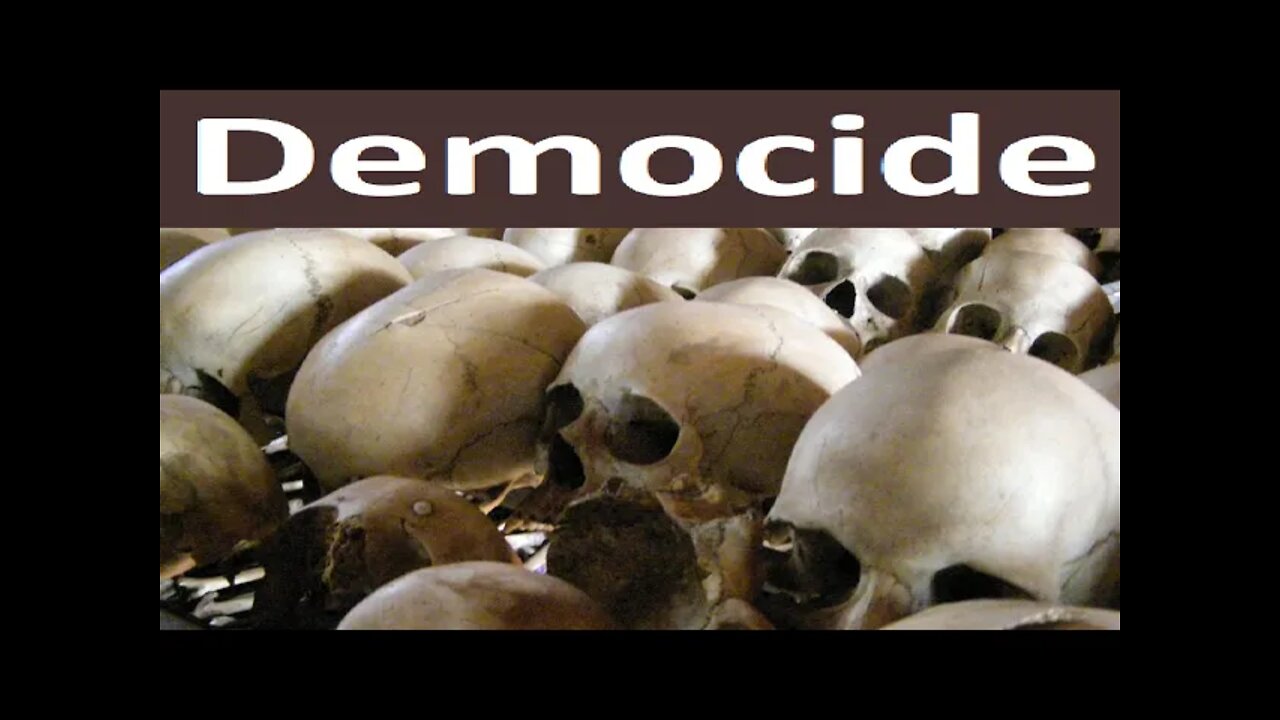 Beware of democide.