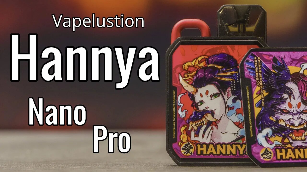 Vapelustion Hannya Nano Pro