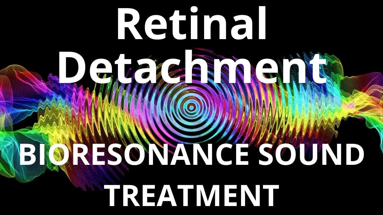 Retinal Detachment_Sound therapy session_Sounds of nature