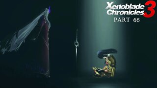 Inside Origin Xenoblade Chronicles 3 Part 66