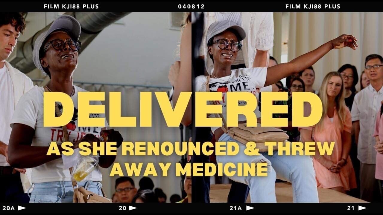 Delivered as She Renounced & Threw Away Medicine