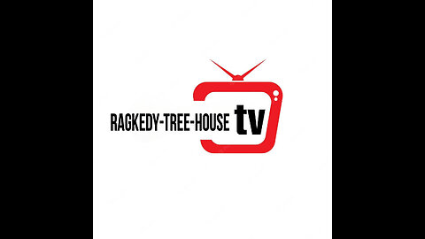Welcome To Ragkedy Treehouse TV