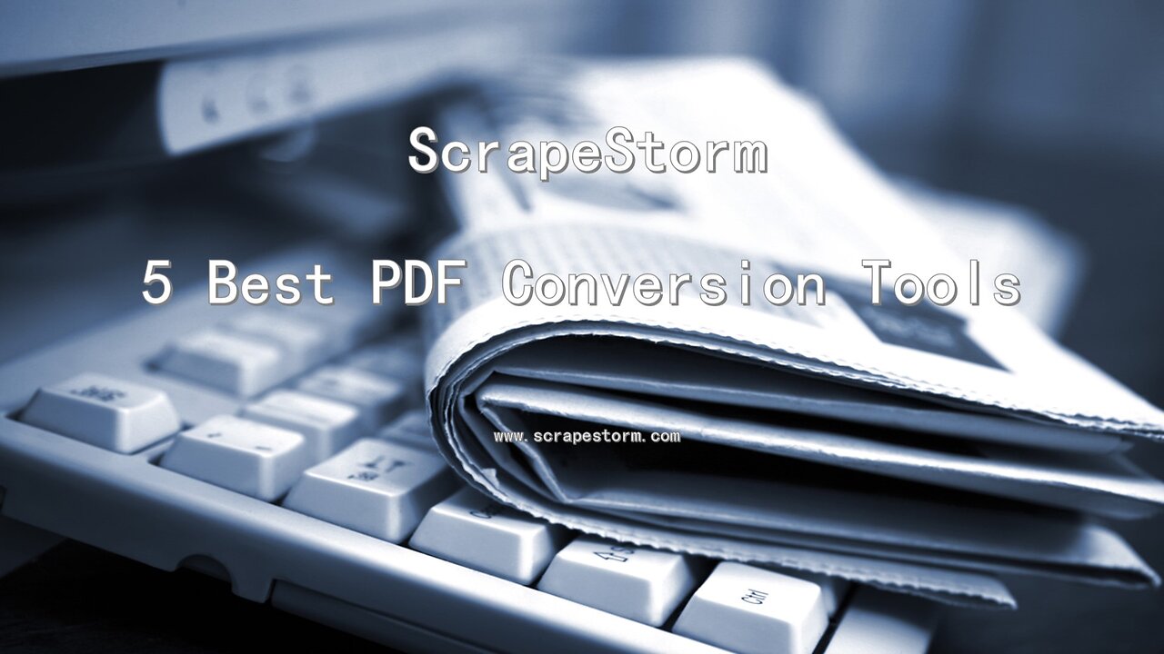 5 Best PDF Conversion Tools