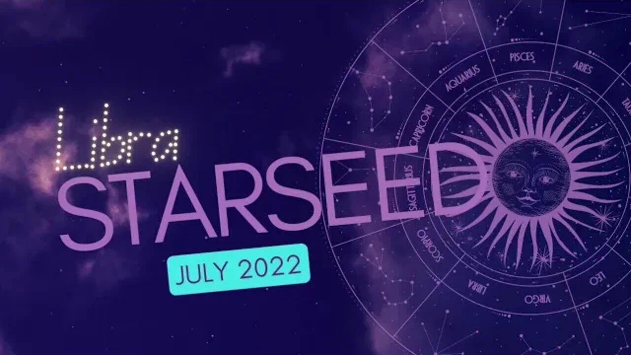 #Libra Starseed Oracle Reading for July 2022 Drop a like and don't be a Hater!