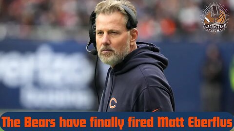 Bears finally fired Matt Eberflus