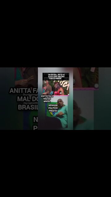 ANITTA 😡FALA MAL DO BRASIL 🇧🇷NO EXTERIOR ANITTA É UMA "PUARA" "QUENGUEIRA" DA ESQUERDA