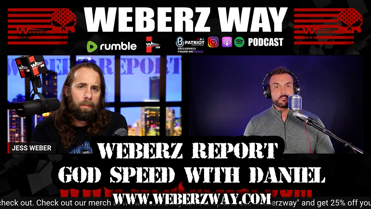 WEBERZ REPORT - GOD SPEED WITH DANIEL