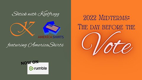 2022 Midterms: The day before the vote.