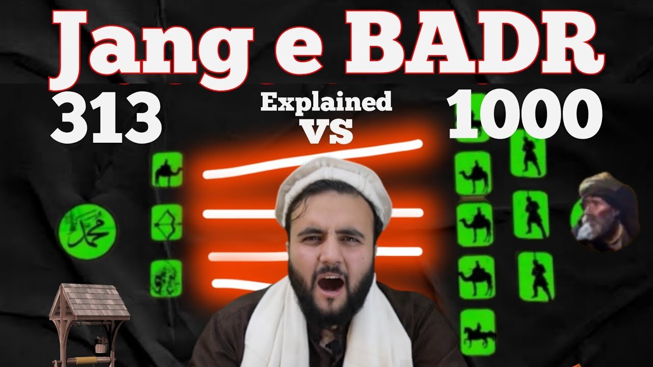 Battle of badr 313 vs 1000