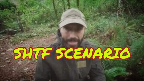 SHTF Scenario! 10/2/21