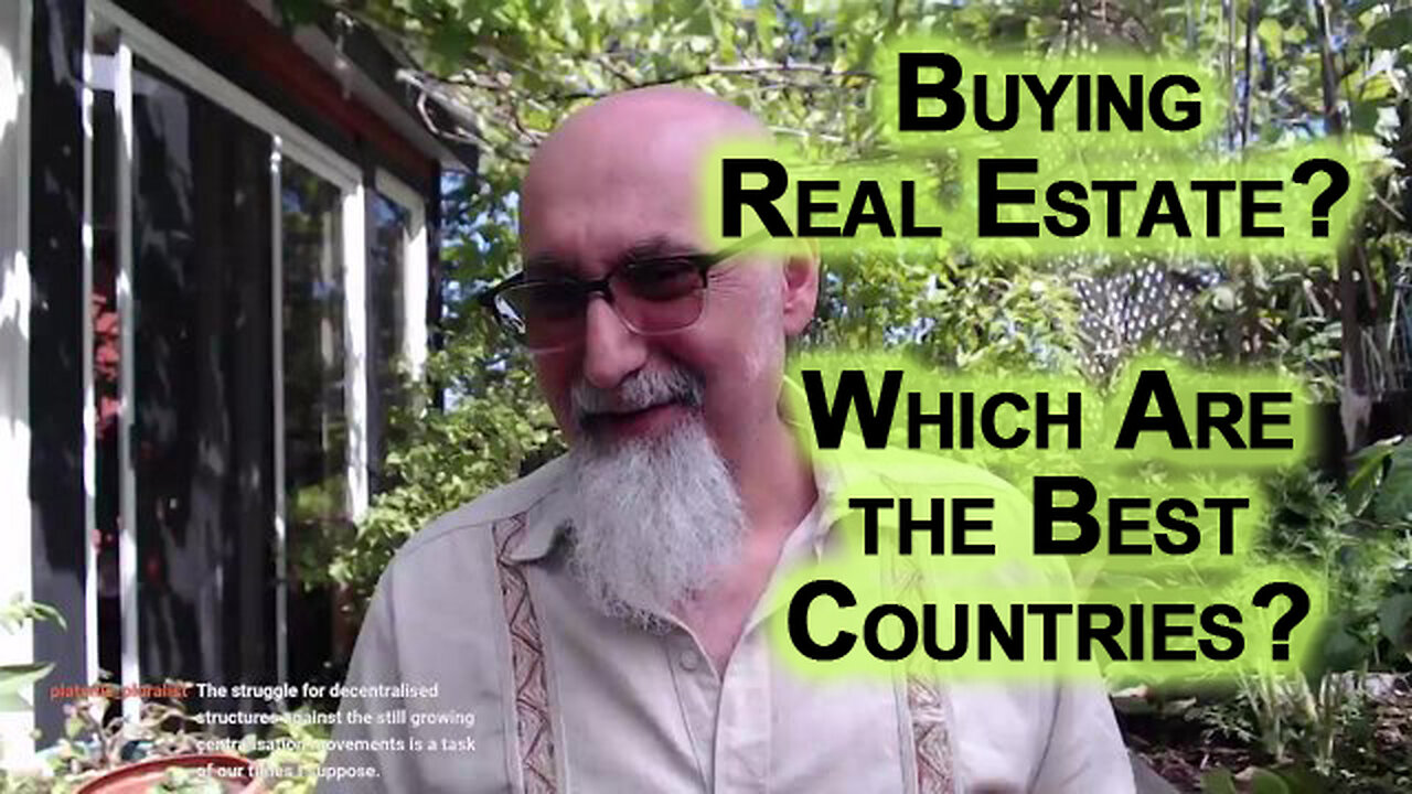 Buying Real Estate? Which Are the Best Countries?