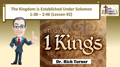 I Kings 1:38-2:46 (Lesson #2)