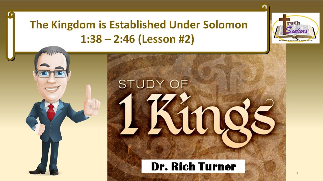 I Kings 1:38-2:46 (Lesson #2)