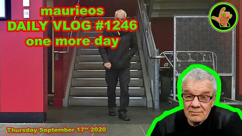 maurieos DAILY VLOG #1246 one more day