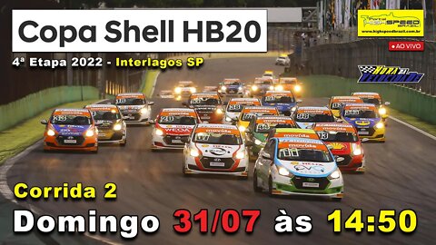 COPA SHELL HB20 | Corrida 2 | 4ª Etapa 2022 - Interlagos (SP) | Ao Vivo