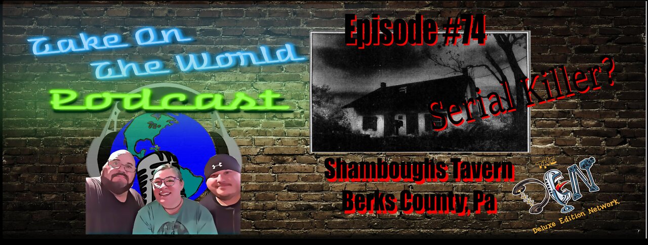 Episode #74 Take On The World Berks County's Schaumboch's Tavern Hawk Mountain