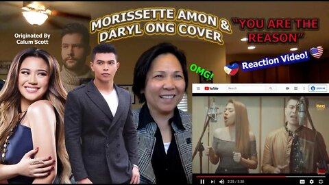 Filipino-American Reaction Video To Daryl Ong & Morissette Amon "You Are The Reason"