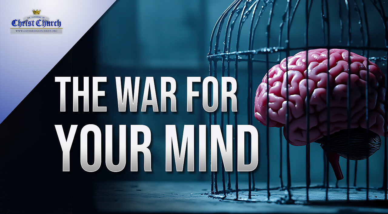 The War for your Mind