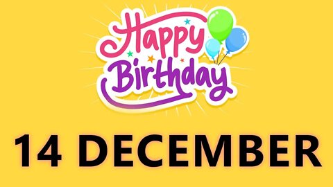 Happy Birthday to all who have Birthday on 14 December - Birthday Wish From Birthday Bash