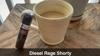 Diesel Rage Shorty cigar review