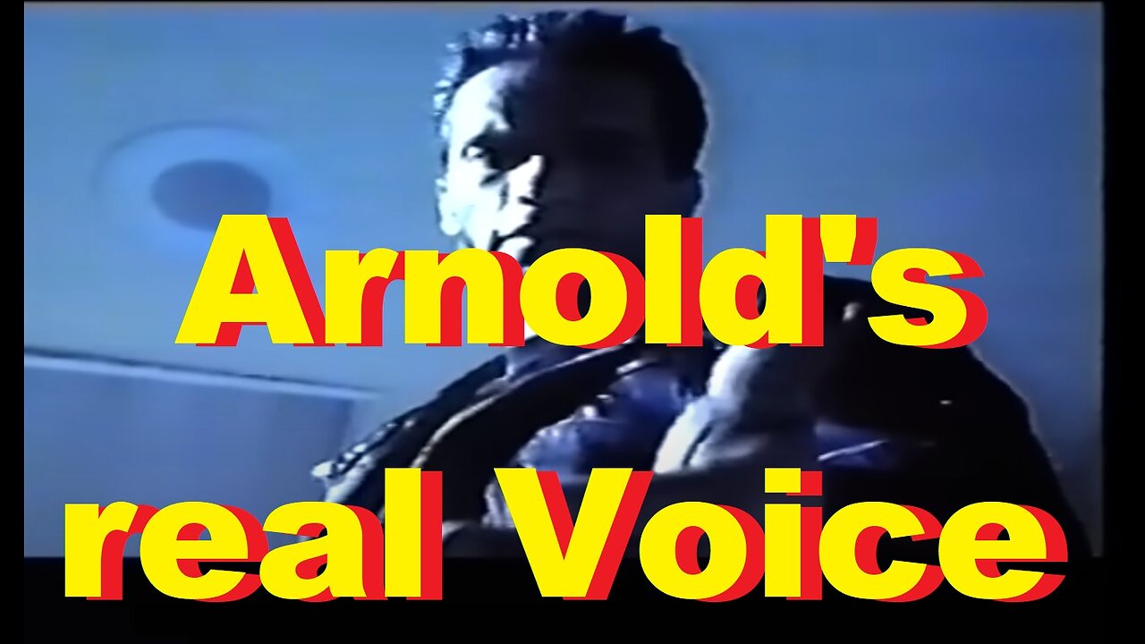 Arnold's real Voice