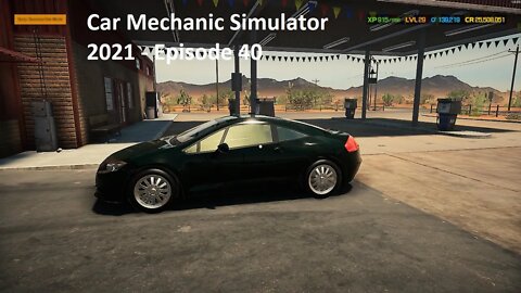 Car Mechanic Simulator 2021 - Episode 40