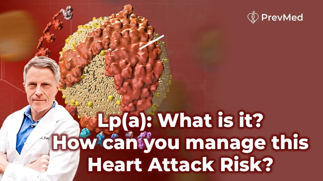 Lp(a): What is it? How can you manage this Heart Attack Risk?