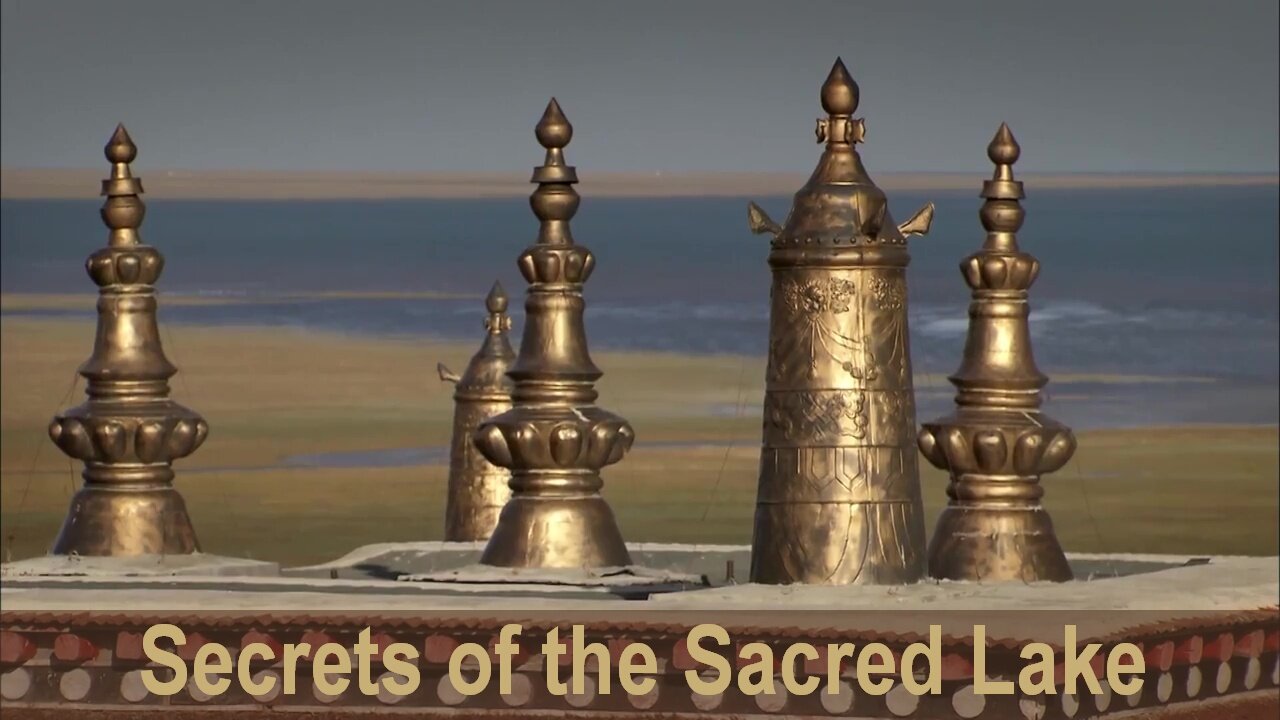 Secrets of the Sacred Lake