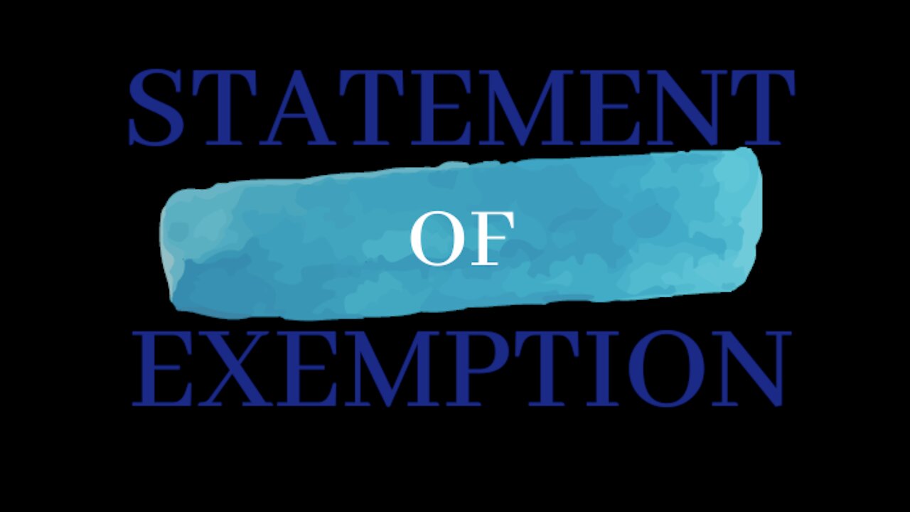 Statement of Exemption - Intro