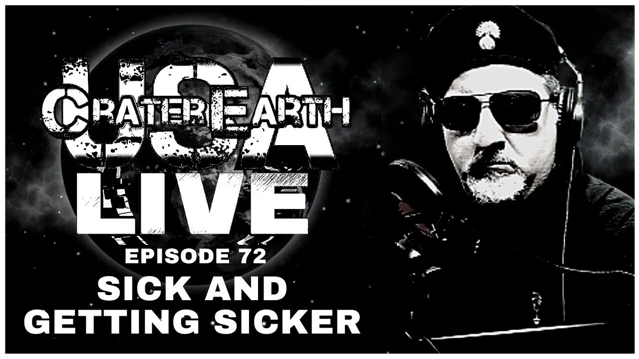 CRATER EARTH USA LIVE - COMMANDER LOU'S STATE OF THE CRATER (THE INMATES ARE RUNNING THE ASYLUM!)