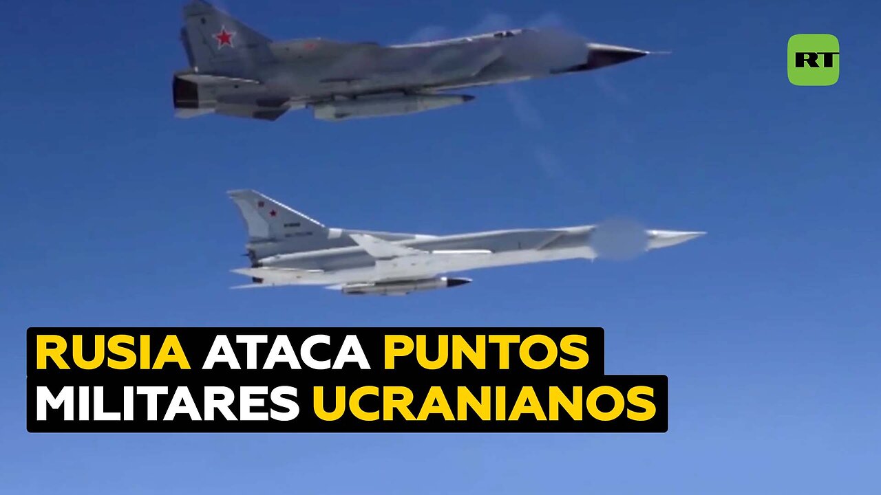 Rusia ataca aeródromos, arsenales y lugares de alojamiento de militares de Ucrania