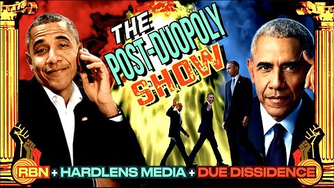 BARACK OBAMA ADVOCATING FOR CENSORING INDEPENDENT MEDIA? THE POST-DUOPOLY SHOW