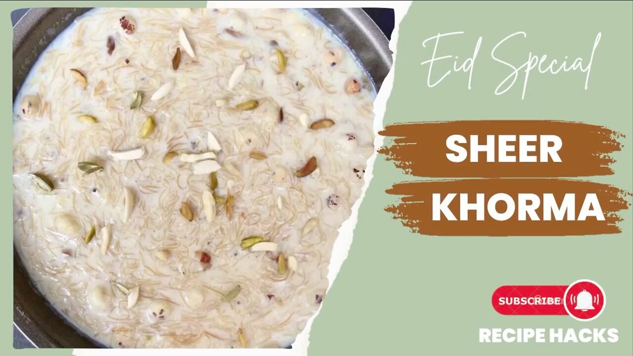 _ How to make Sheer Khorma _ Sheer recipe _ Recipe Hacks