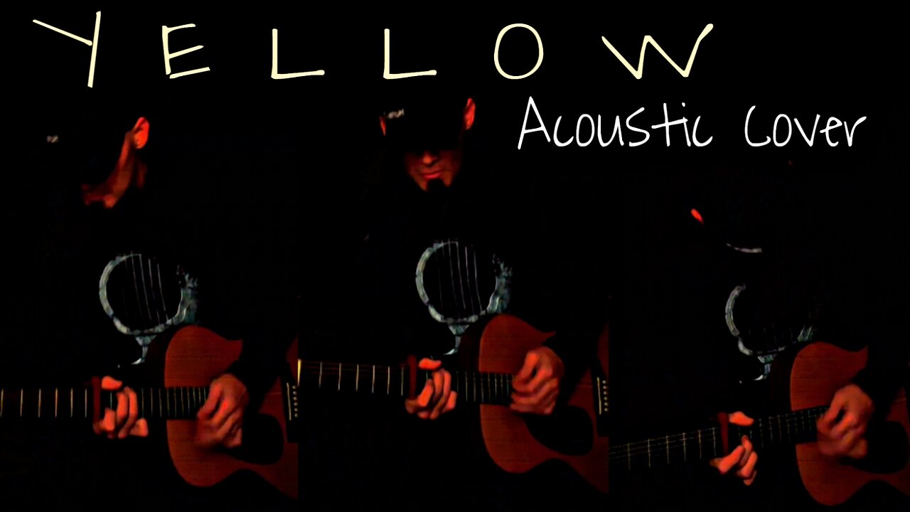 Coldplay Yellow Acoustic Cover