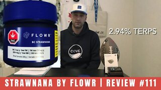 STRAWNANA by Flowr | Review #111