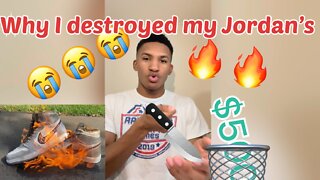 Why I destroyed my first Jordan’s